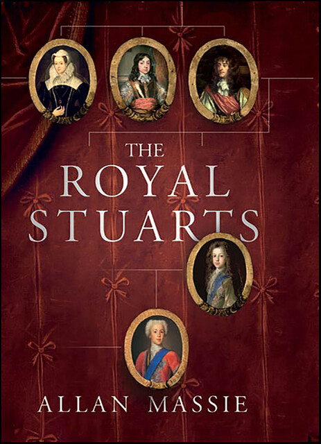 The Royal Stuarts, Allan Massie