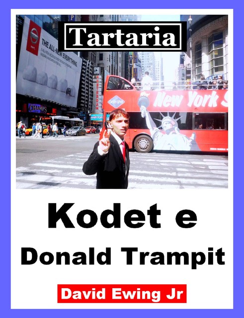 Tartaria – Kodet e Donald Trampit, David Ewing Jr