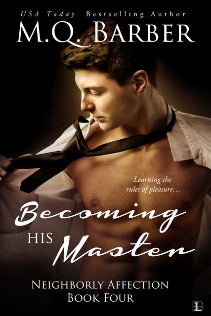 Becoming His Master, M.Q. Barber