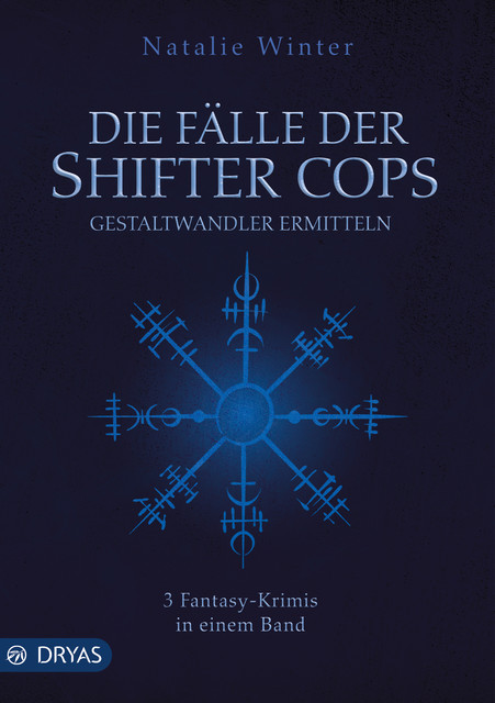 Die Fälle der Shifter Cops, Natalie Winter