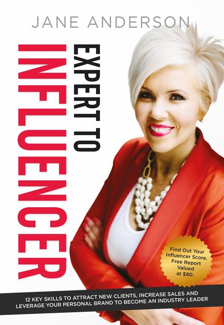 Expert to Influencer, Jane Anderson