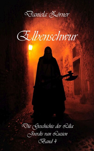 Elbenschwur, Daniela Zörner