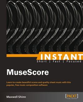 Instant MuseScore, Maxwell Shinn