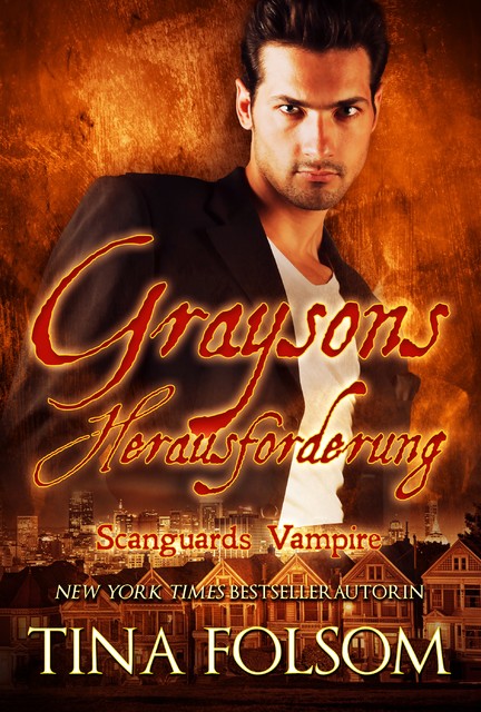 Graysons Herausforderung, Tina Folsom