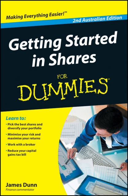 Getting Started in Shares For Dummies, James Dunn