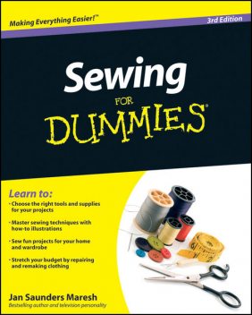 Sewing For Dummies, Jan Saunders Maresh