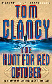 The Hunt for Red October, Tom Clancy