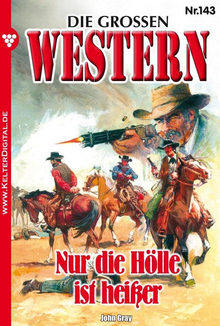 Die großen Western 143, John Gray