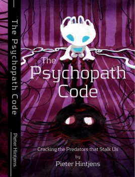 The Psychopath Code, Pieter Hintjens