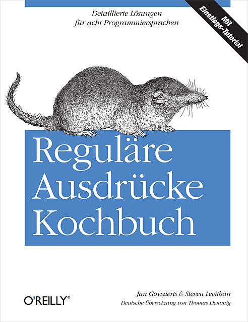 Reguläre Ausdrücke Kochbuch, Jan Goyvaerts, Steven Levithan