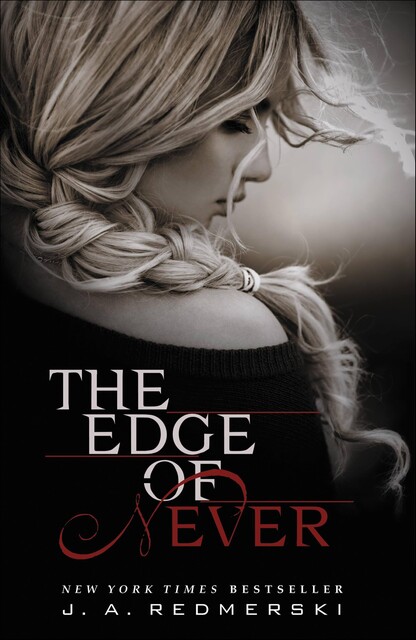 The Edge of Never, J.A.Redmerski
