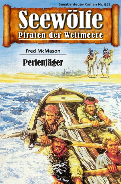 Seewölfe – Piraten der Weltmeere 543, Fred McMason