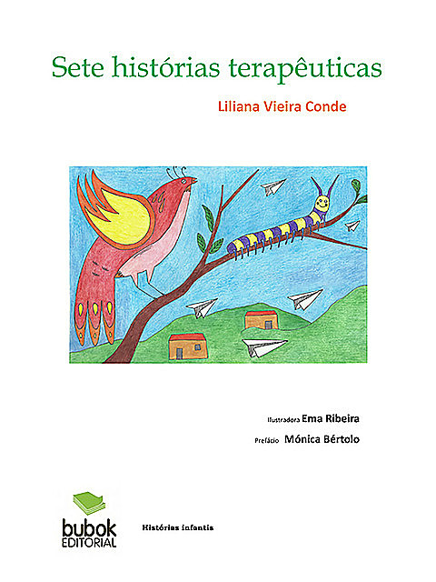 Sete histórias terapêuticas, Liliana Vieira Conde