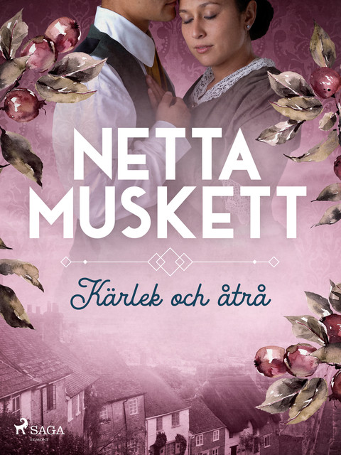 Kärlek och åtrå, Netta Muskett
