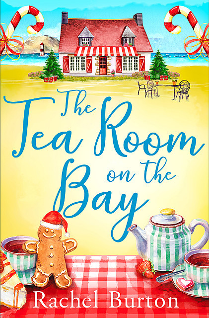 The Tearoom on the Bay, Rachel Burton
