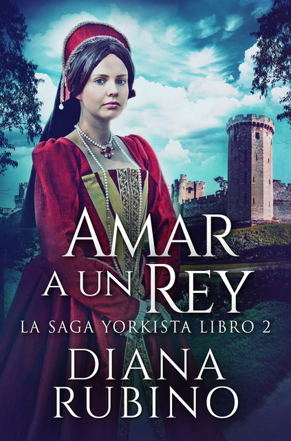 Amar a un Rey, Diana Rubino