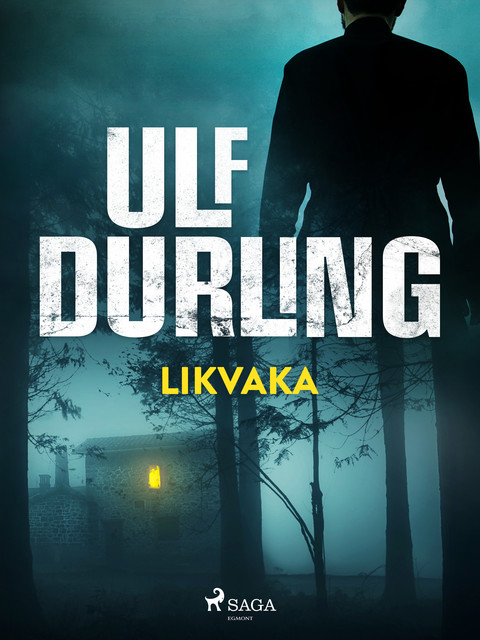 Likvaka, Ulf Durling