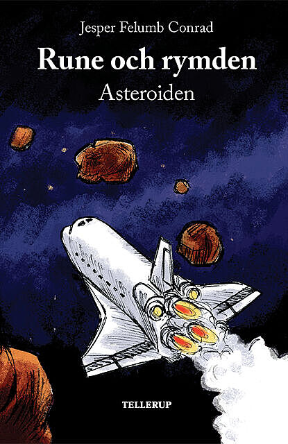 Rune och rymden #4: Asteroiden, Jesper Felumb Conrad