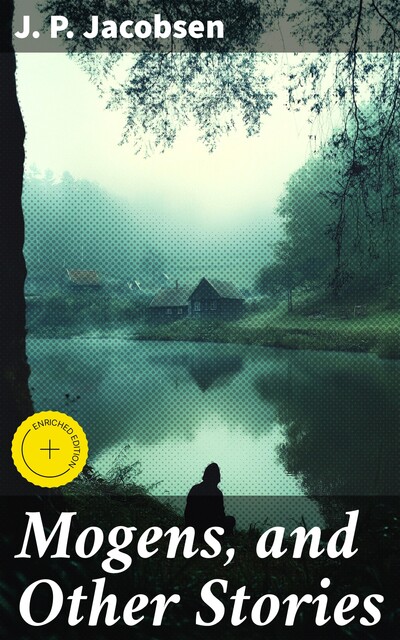 Mogens, and Other Stories, J.P.Jacobsen