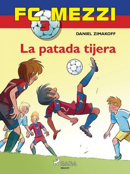 FC Mezzi 3: La patada tijera, Daniel Zimakoff