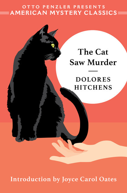 The Cat Saw Murder: A Rachel Murdock Mystery, Dolores Hitchens