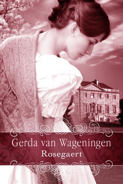 Rosegaert, Gerda van Wageningen
