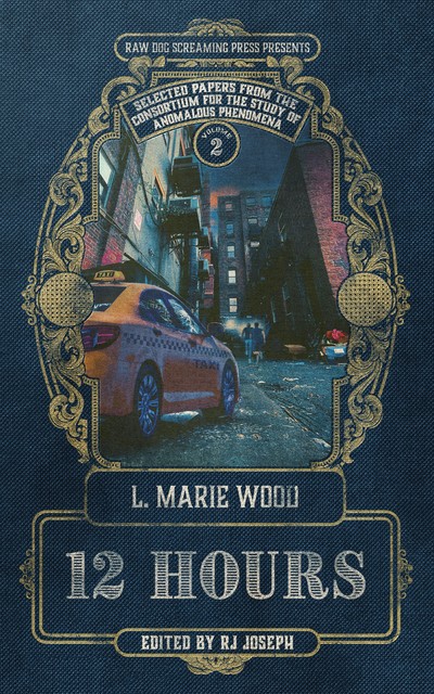 12 Hours, L. Marie Wood