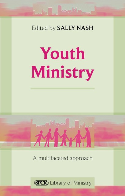 Youth Ministry, Sally Nash