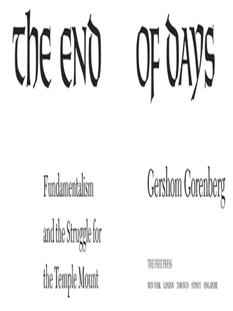 The End of Days, Gershom Gorenberg