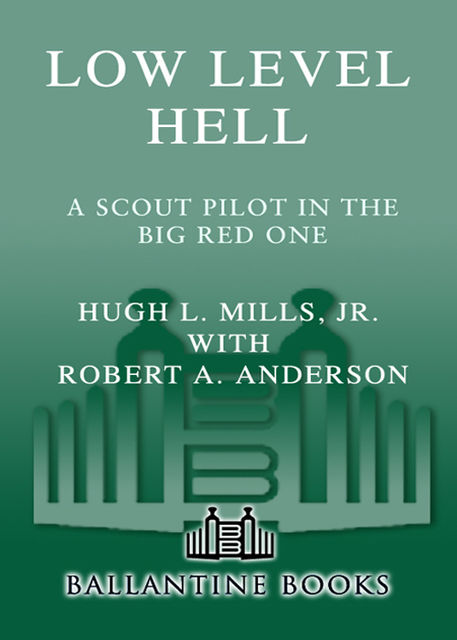 Low Level Hell, Hugh Mills