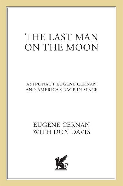 The Last Man on the Moon, Don Davis, Eugene Cernan
