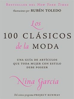 Los 100 clasicos de la moda, Nina Garcia