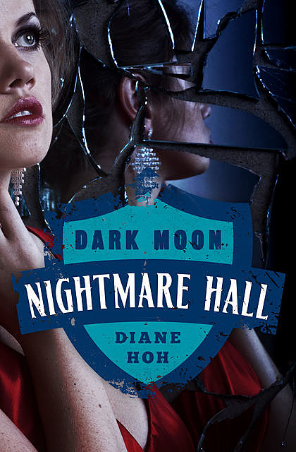 Dark Moon, Diane Hoh