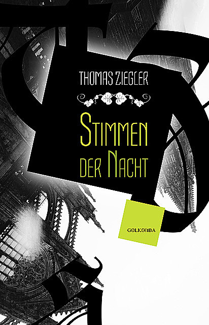Stimmen der Nacht, Thomas Ziegler