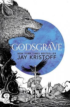 Godsgrave, Jay Kristoff