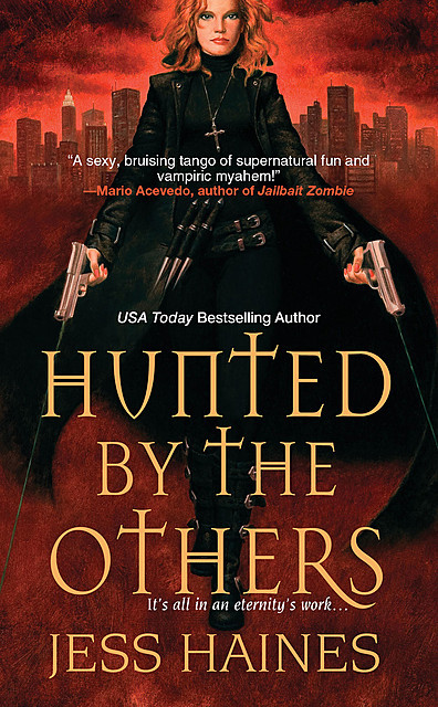 Hunted By The Others, Jess Haines