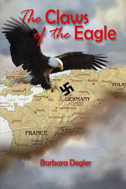 The Claws of the Eagle, Barbara Degler