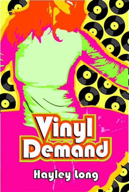 Vinyl Demand, Hayley Long