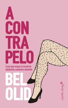 A contrapelo, Bel Olid