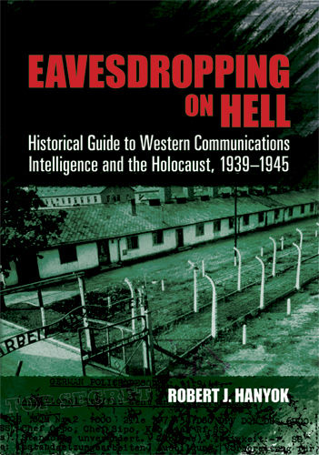 Eavesdropping on Hell, Robert J.Hanyok