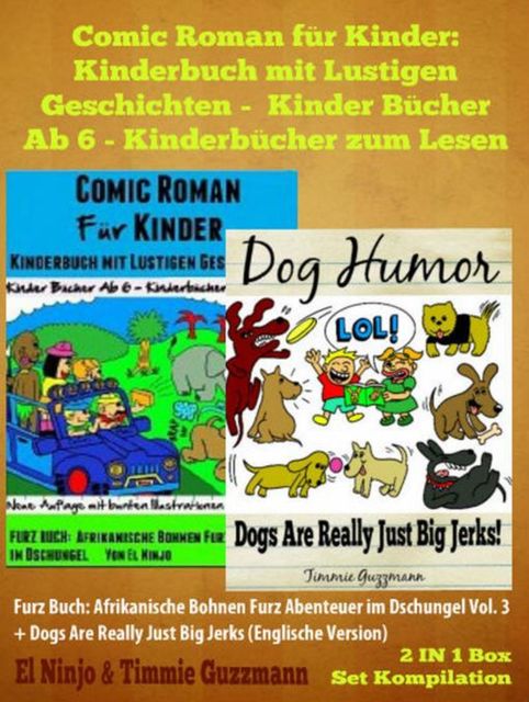 Comic Roman für Kinder: Kinderbuch mit Lustigen Geschichten – Kinder Bücher Ab 6 – Kinderbücher zum Lesen, El Ninjo
