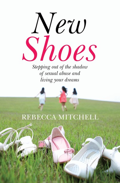 New Shoes, Rebecca Mitchell
