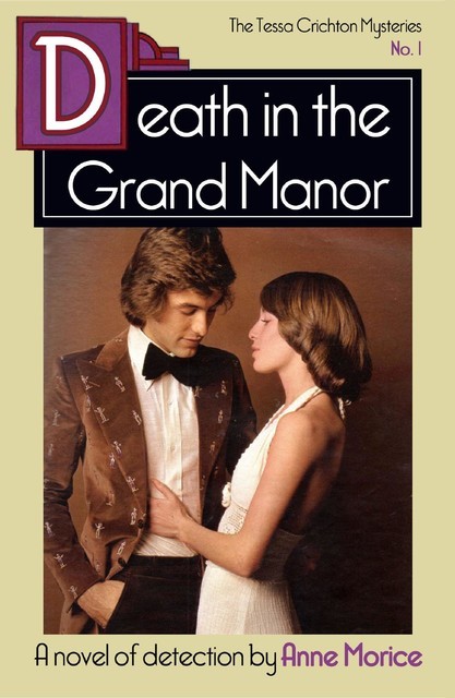 Death in the Grand Manor, Anne Morice
