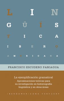 La ejemplificación gramatical, Francisco Escudero Paniagua
