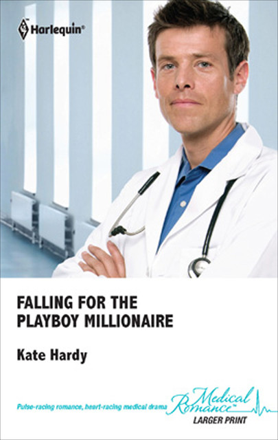 Falling for the Playboy Millionaire, Kate Hardy