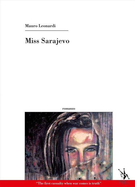 Miss Sarajevo, Mauro Leonardi