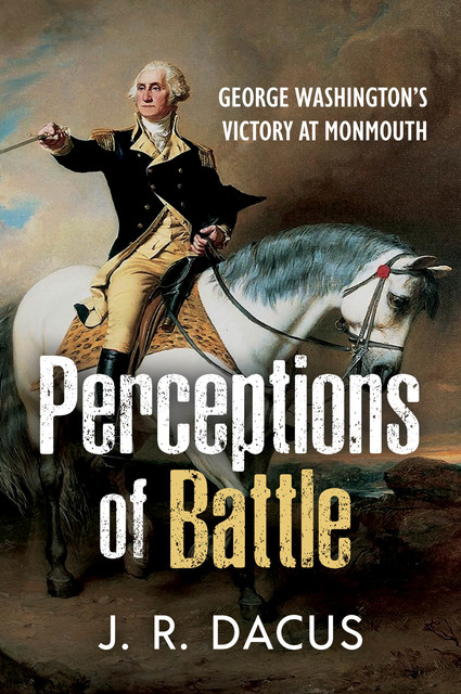 Perceptions of Battle, Jeff Dacus