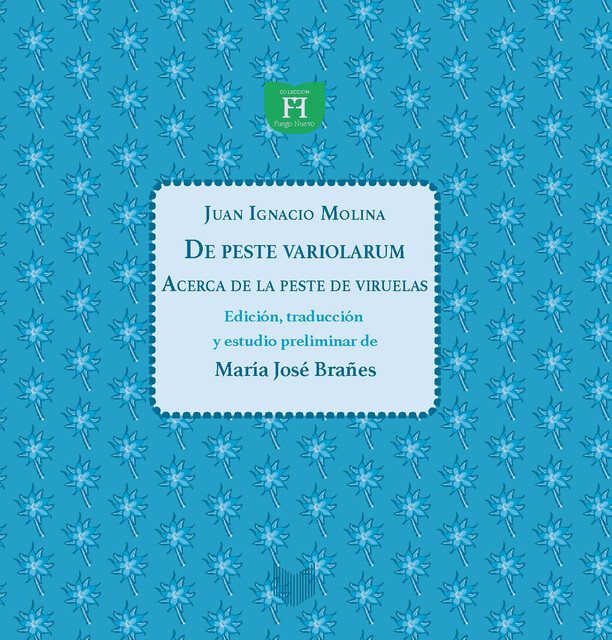 De peste variolarum, Juan Ignacio Molina