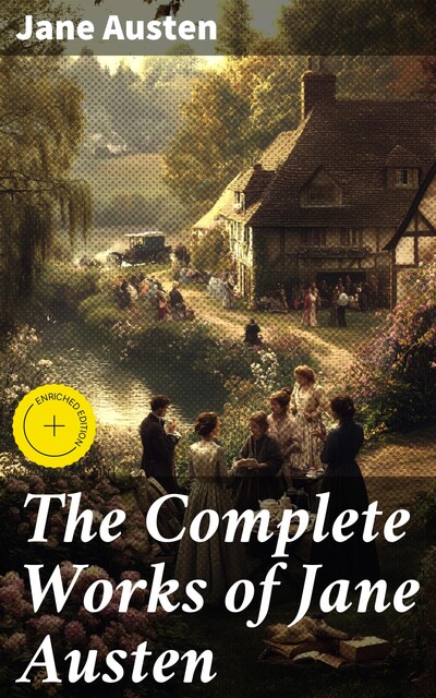The Complete Works of Jane Austen, Jane Austen