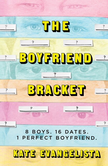The Boyfriend Bracket, Kate Evangelista
